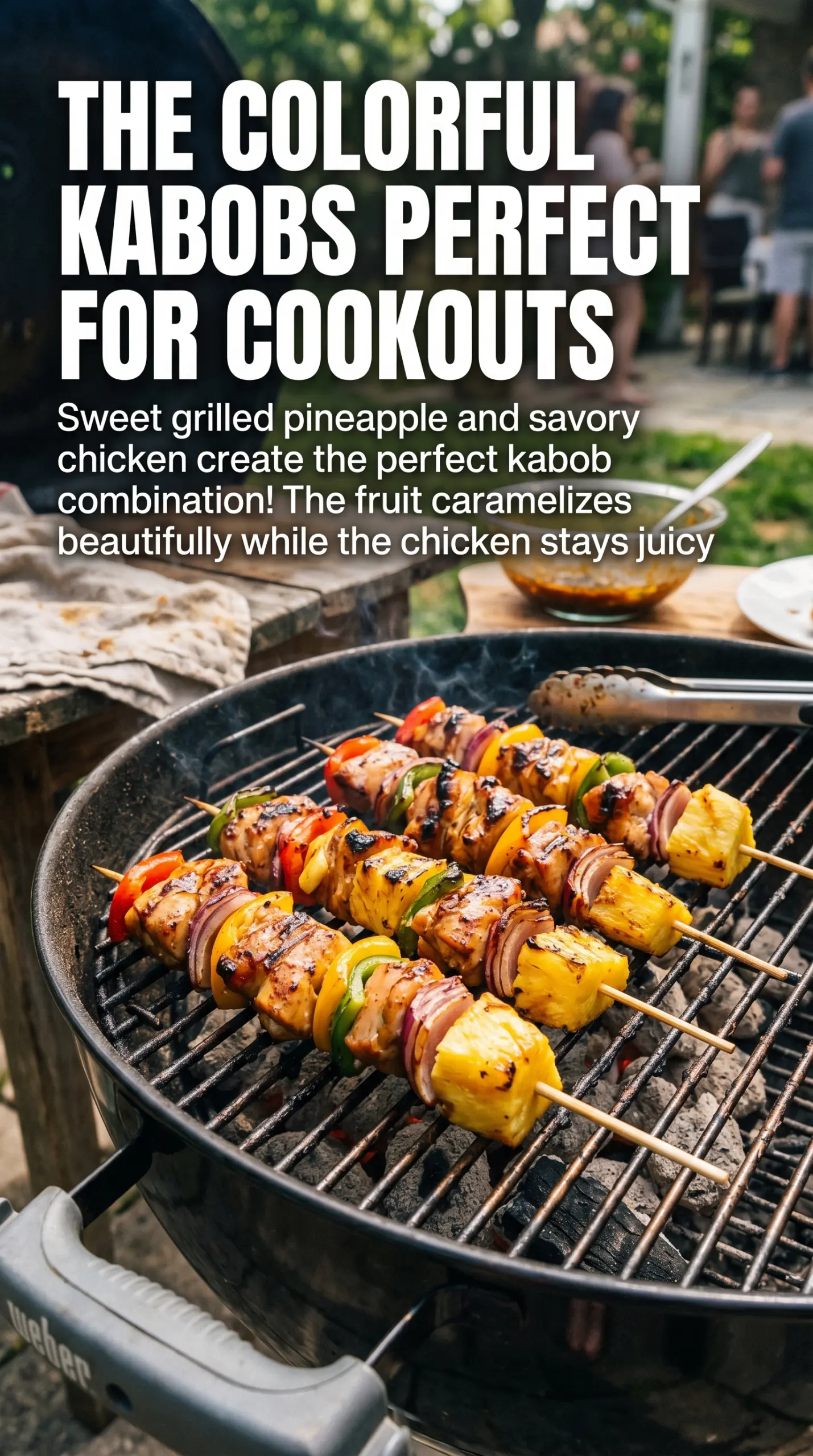 Pineapple Chicken Kabobs with caramelized pineapple, golden chicken, and grilled peppers