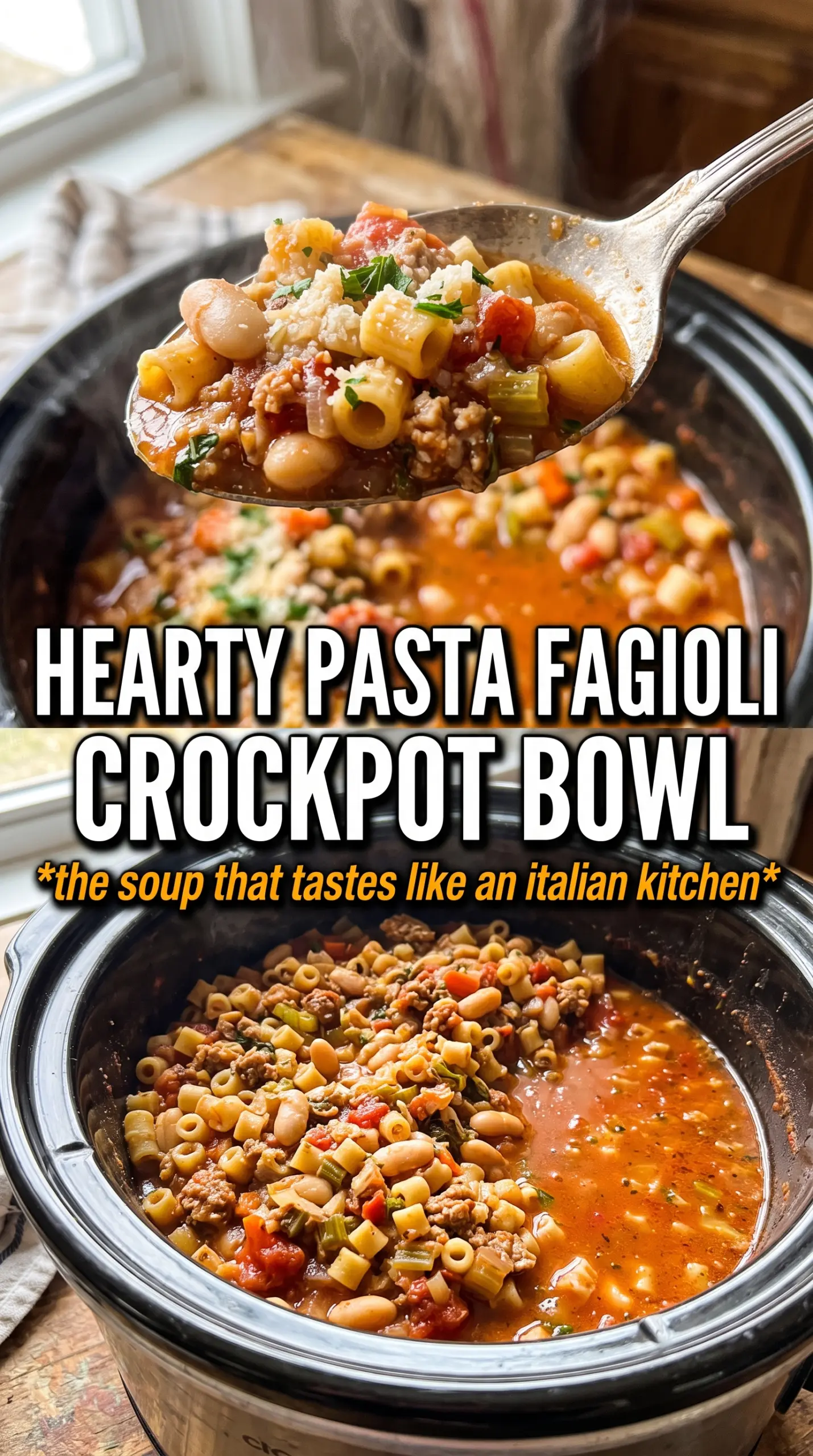 Crock Pot Pasta Fagioli hearty soup rustic