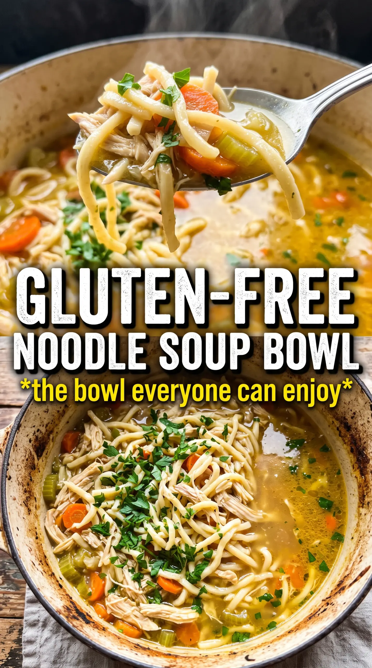 Gluten-Free Chicken Noodle Soup golden broth, rice noodles, shredded chicken